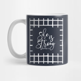 She Is Strong - White Mug